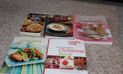 Homestyle Cookies, Muffins + Cakes
Canadian Living - 'The Complete Christmas Book'
120 easy Chicken recipies - each one colour illustrated
'The Rest of the Best and more' Bridge Cookbooks
Set of 4 Pillsbury Desert Books
 
Available for pickup