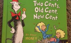 The Cat in the Hat: One cent, two cent, old cent, new cent. Excellent condition.