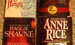 3.00 EACH
 
* ANNE RICE - LASHER
 
 * MAGGIE SHAYNE - BLOODLINE
 
* LINDSAY SANDS  - THE ROGUE HUNTER
                                     - TALL DARK AND HUNGRY -SOLD